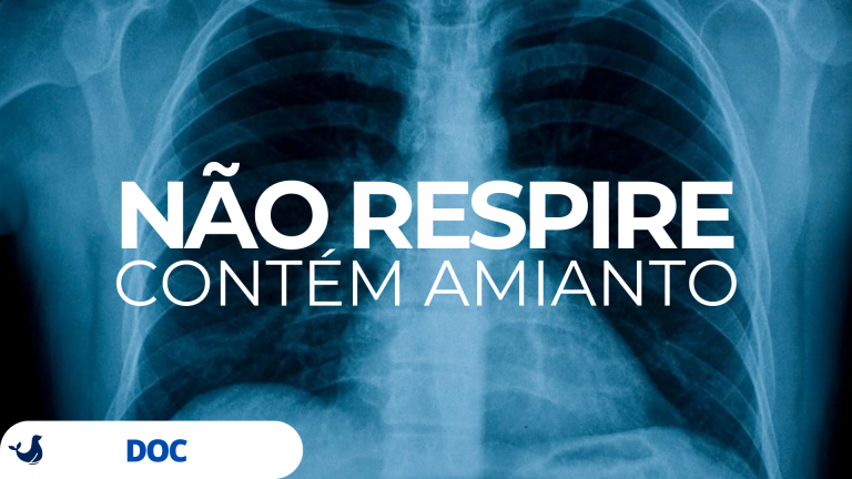 Não Respire: Contém Amianto